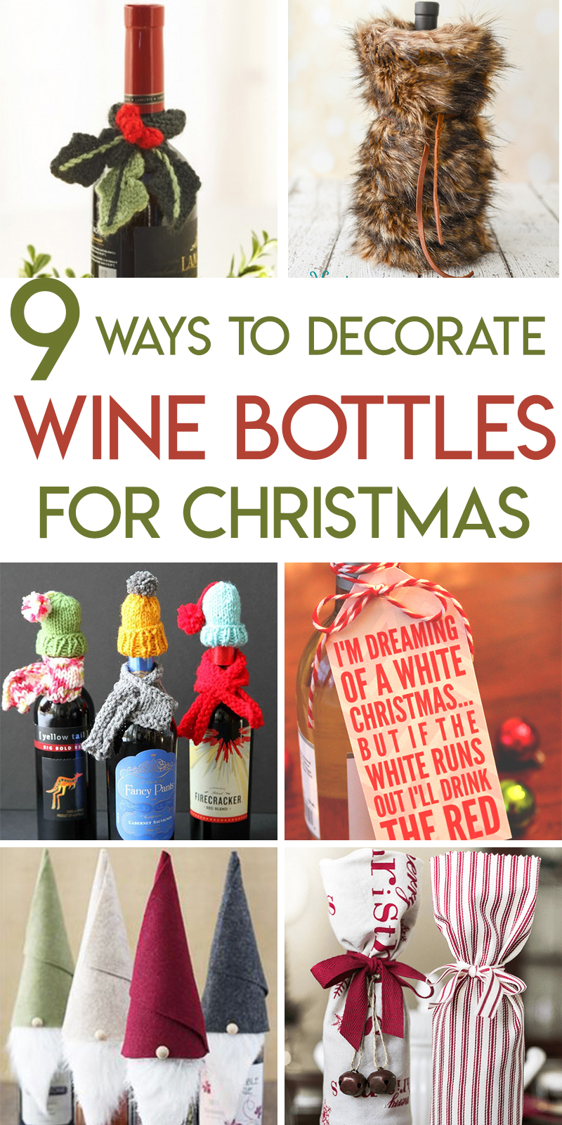 9 ways to decorate wine bottles for Christmas hostess gifts